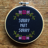 SORRY NOT SORRY/ RIOTS NOT DIETS Stitchin' Kit